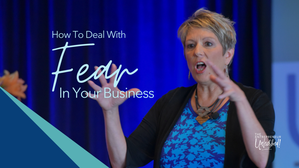 How to Deal with Fear in Your Business - Patti Keating