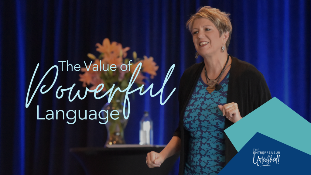 The Value of Powerful Language - Patti Keating