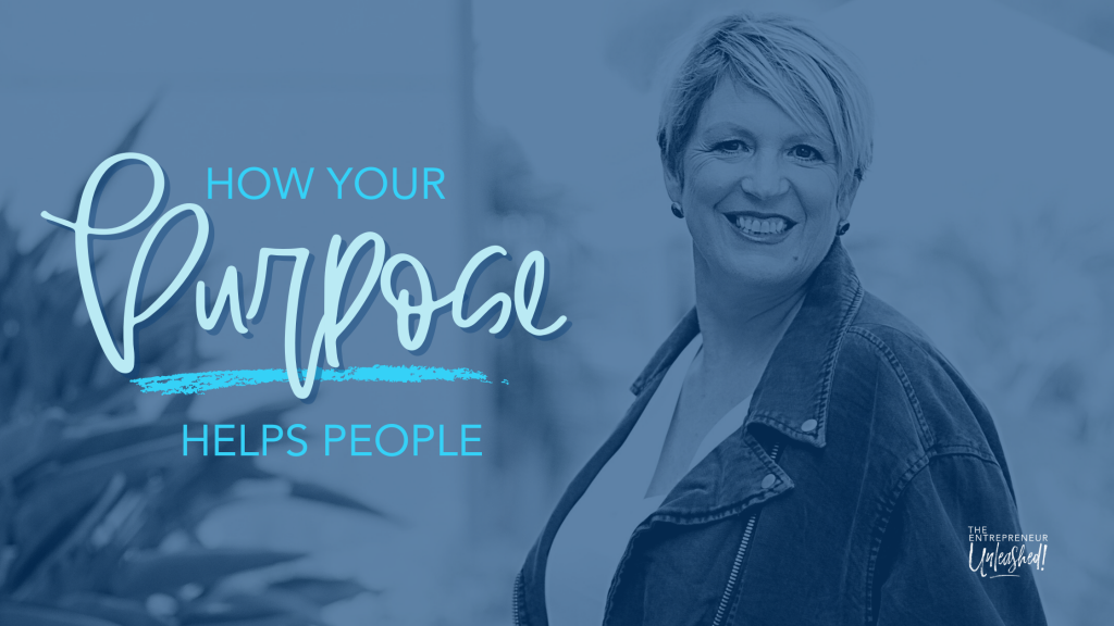 How Your Purpose Helps People - Patti Keating