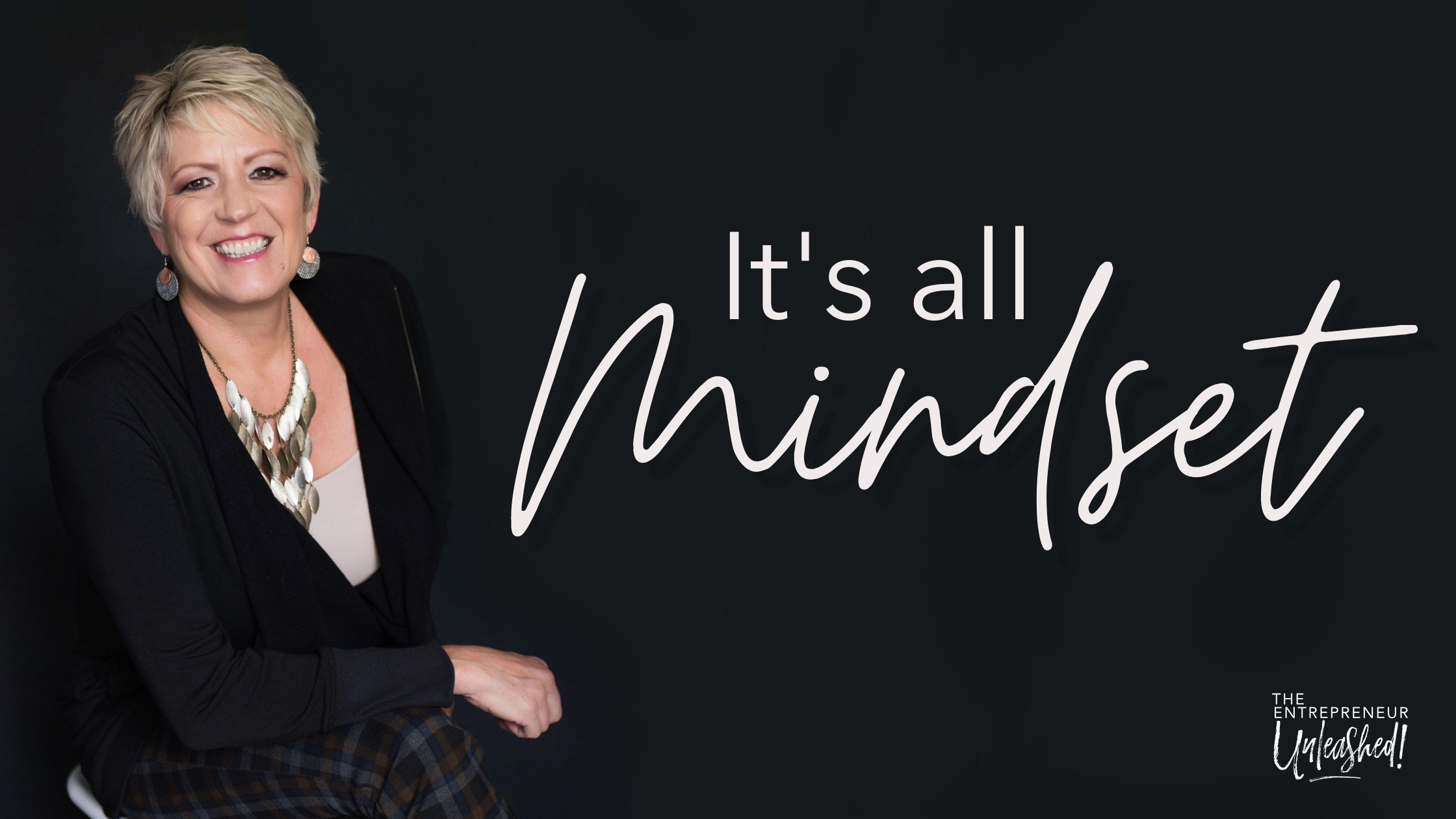 It's all Mindset - Patti Keating